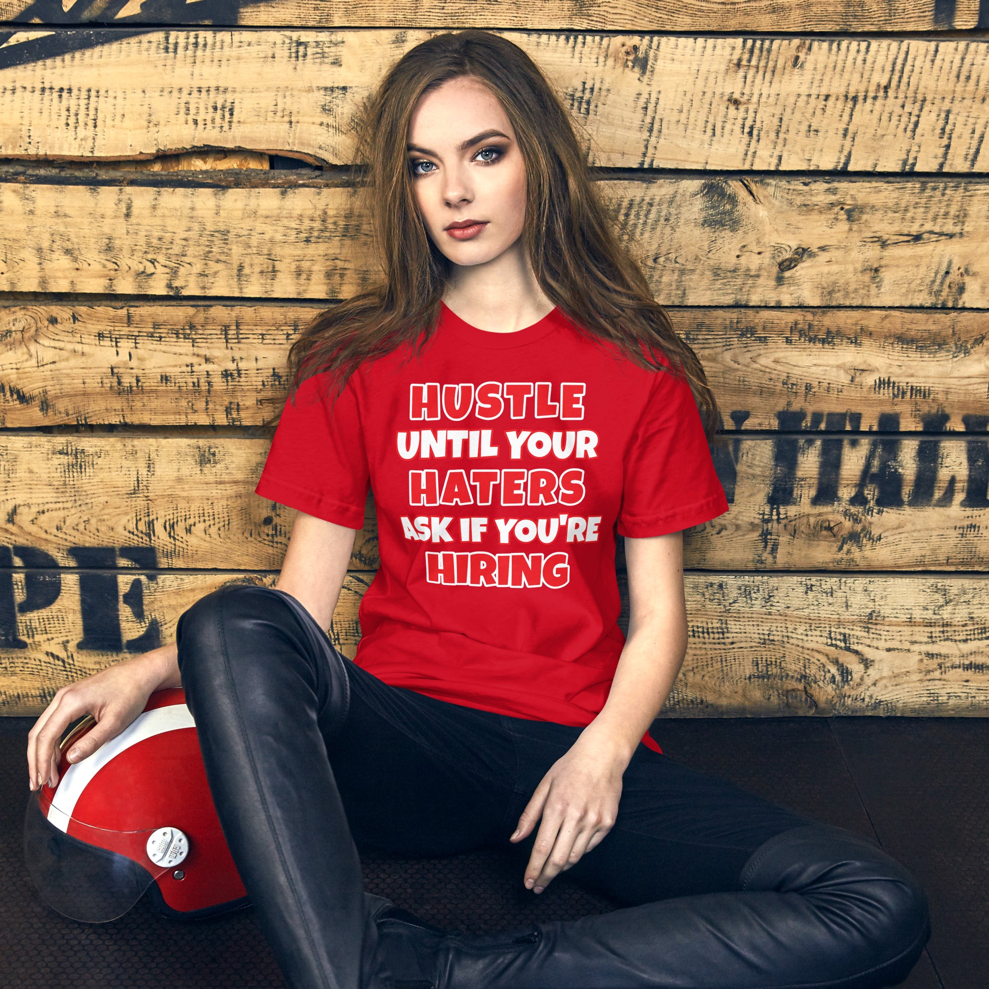 Hustle Until Your Haters Ask If You're Hiring Unisex T-shirt (Various Colors)