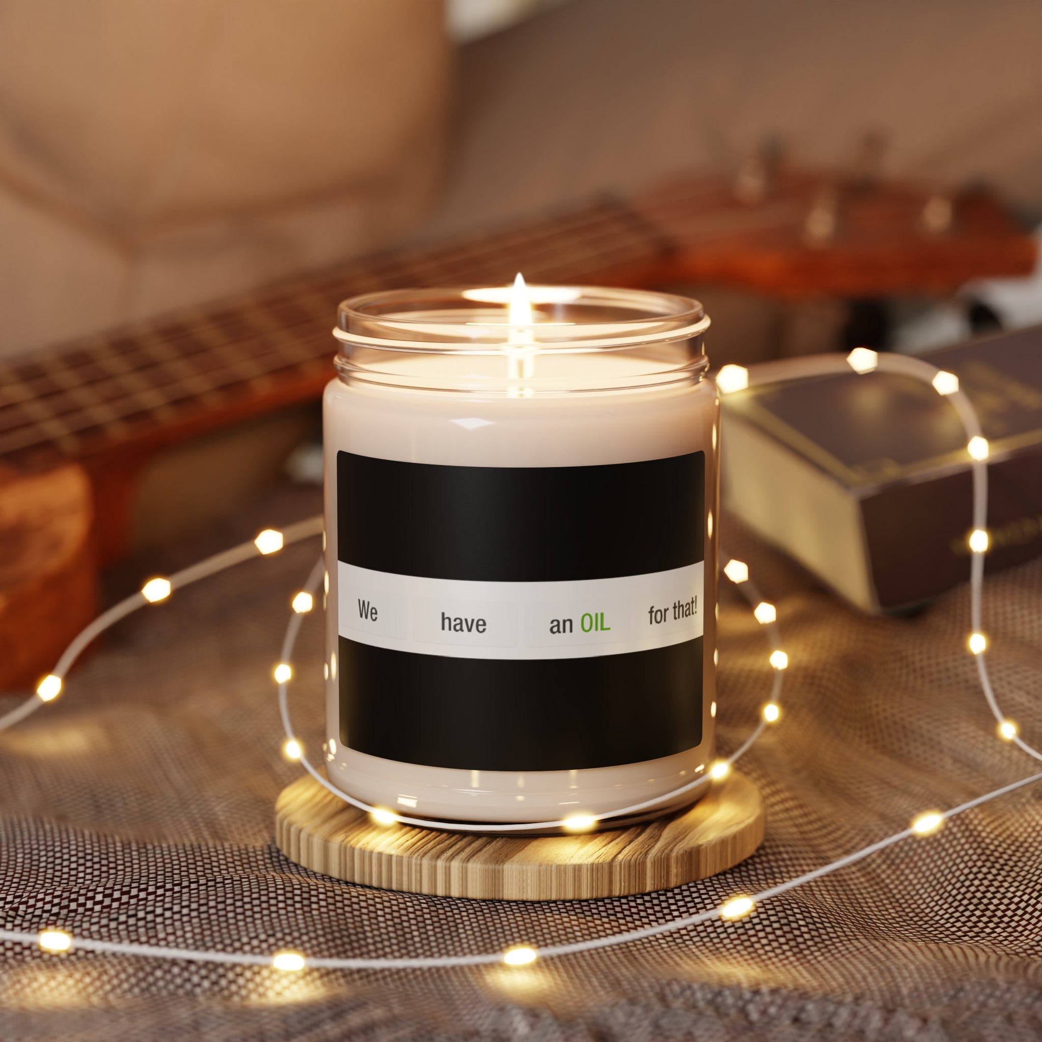 We Have An Oil For That! Scented Soy Candle, 9oz (Various Scents)