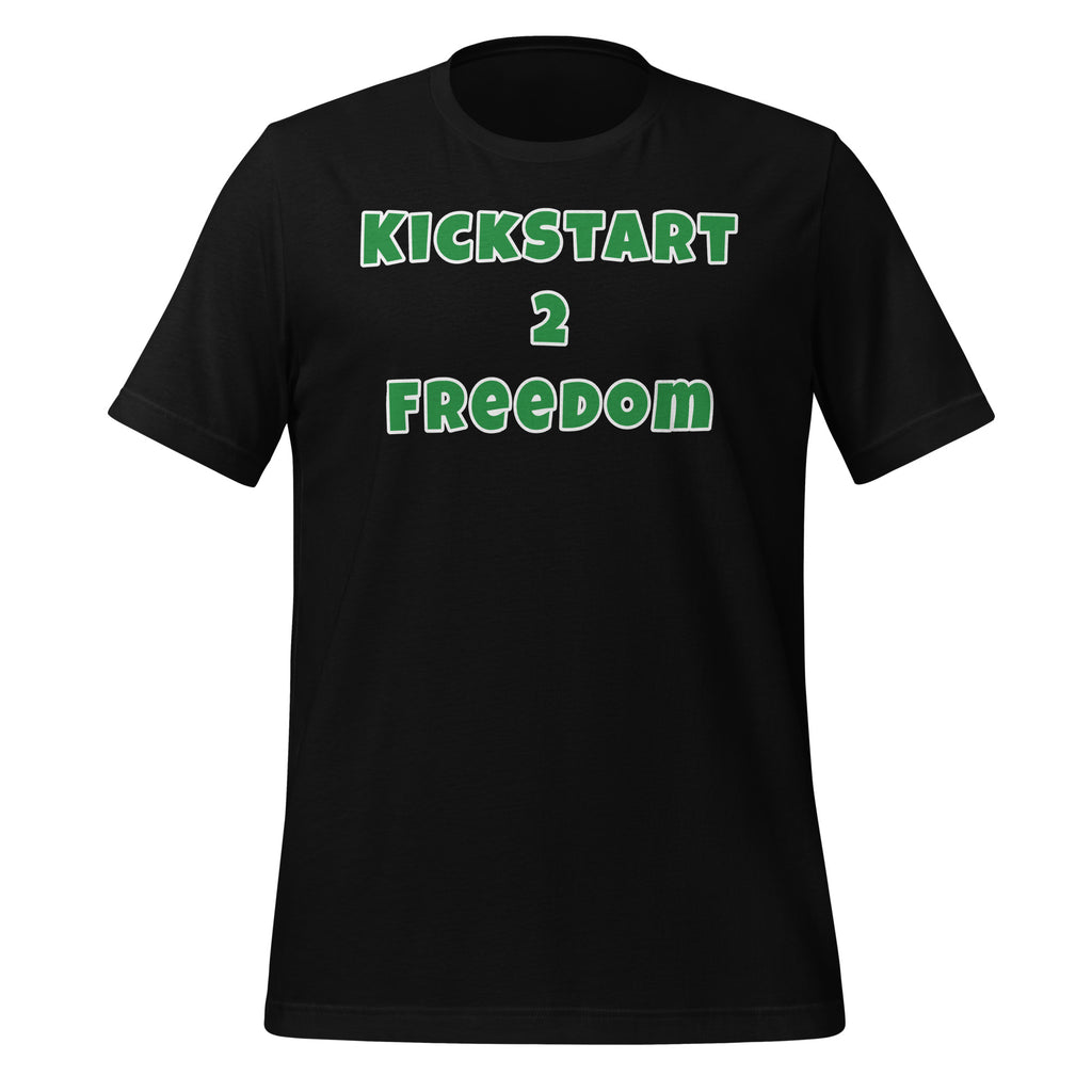 Kickstart 2 Freedom Unisex t-shirt