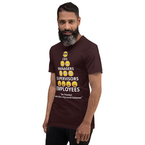 Looks Like A Pyramid Scheme Unisex T-Shirt (Front Print)