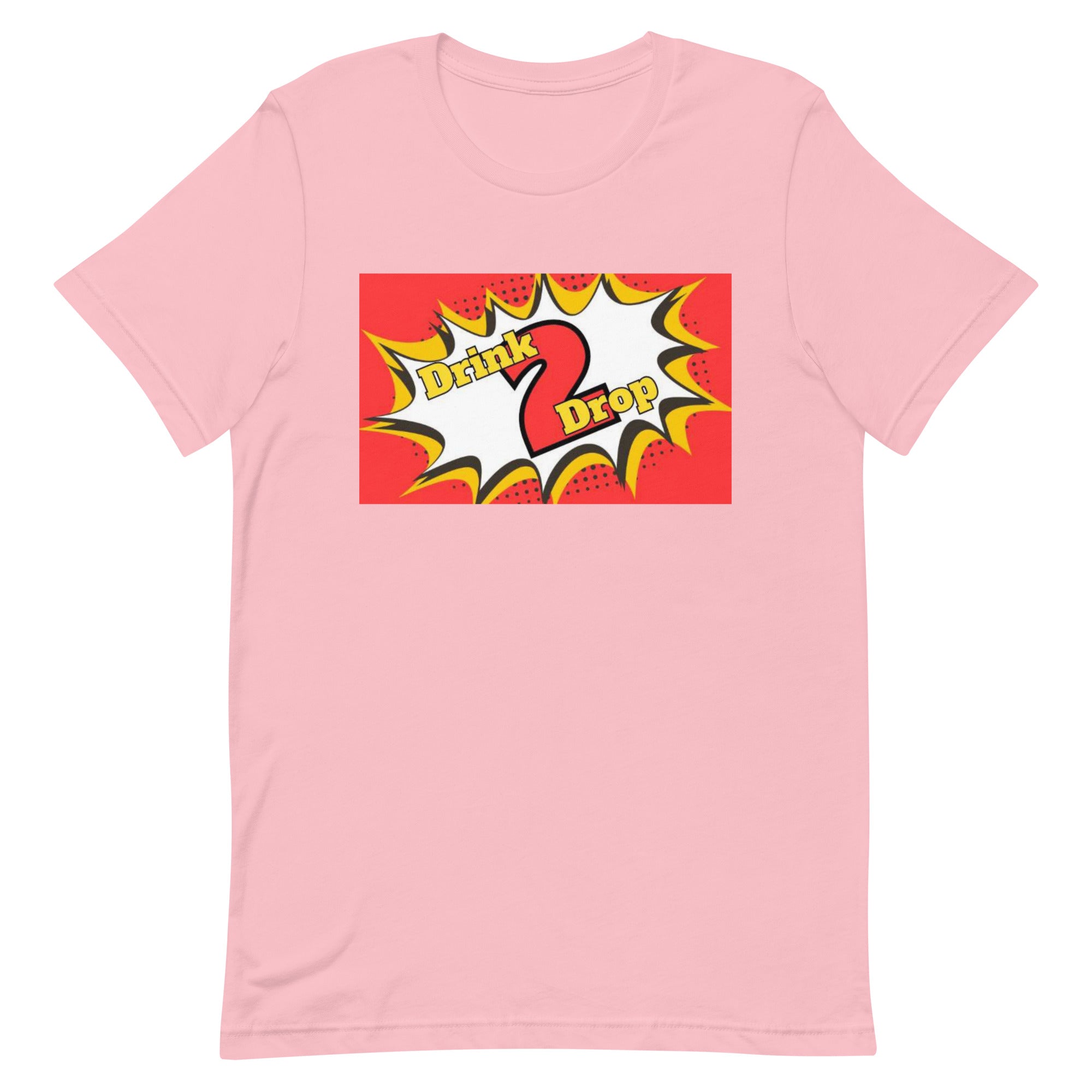 Drink2Drop Pop Unisex T-shirt