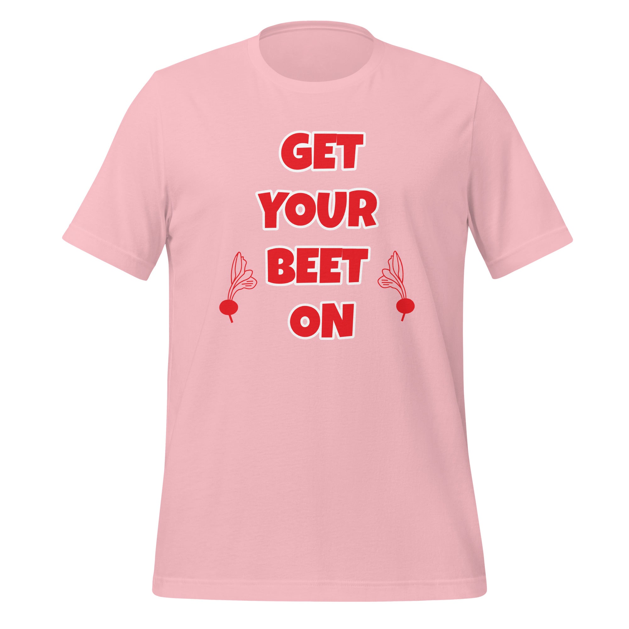 Get Your Beet On Unisex t-shirt
