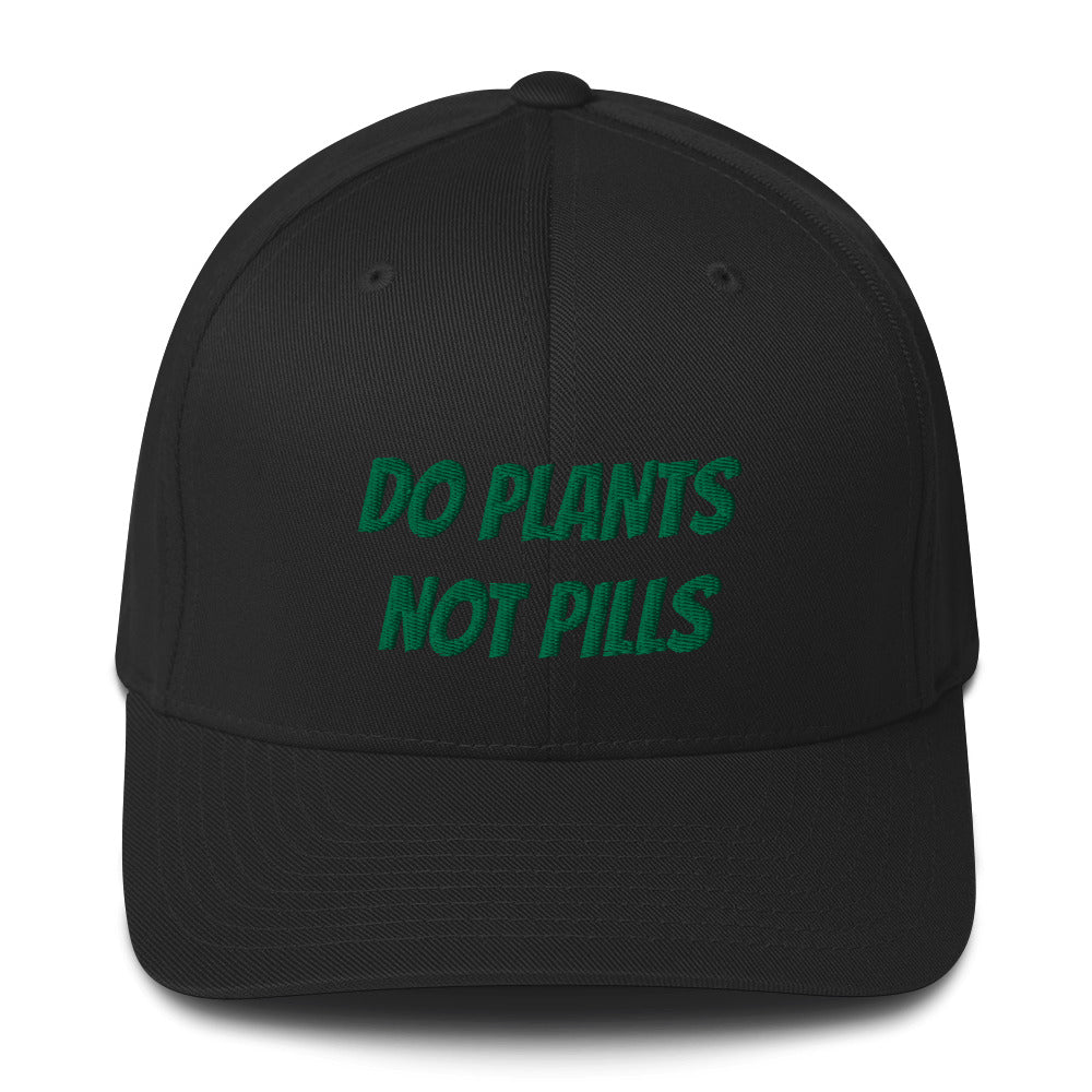 Do Plants Not Pills Structured Twill Cap (Green Letters)