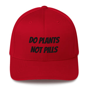 Do Plants Not Pills Structured Twill Cap (Black Letters)