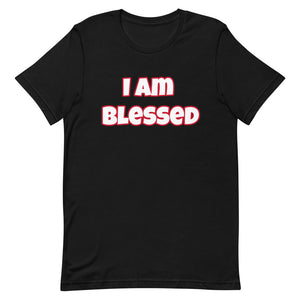 I Am Blessed Short-Sleeve Unisex T-Shirt (Various Colors)