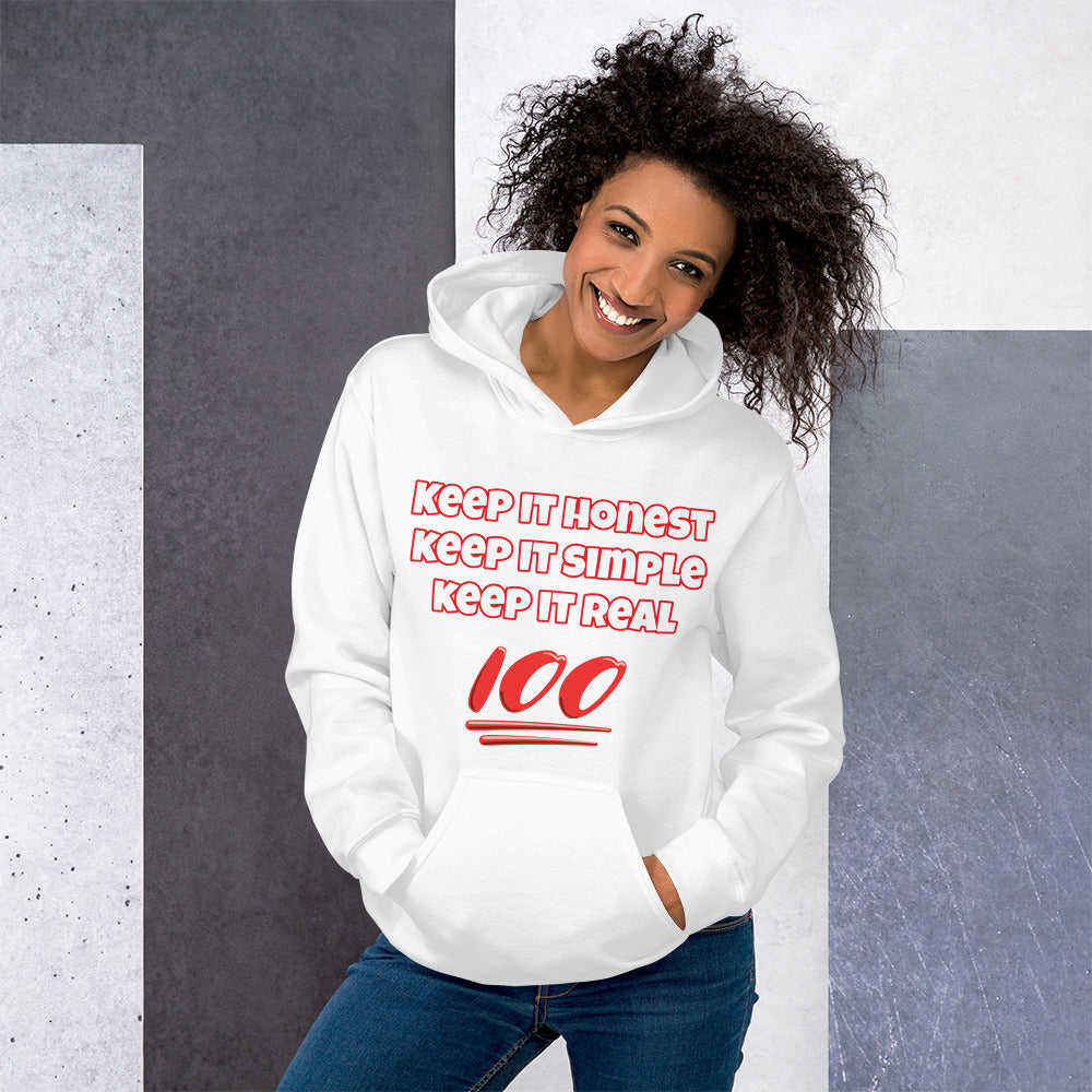 Keep It Honest Keep It Simple Keep It Real Unisex Hoodie