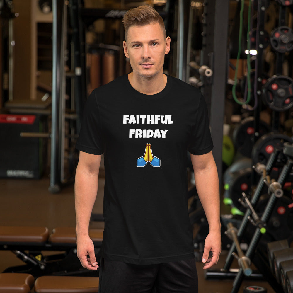 Faithful Friday Short-Sleeve Unisex T-Shirt