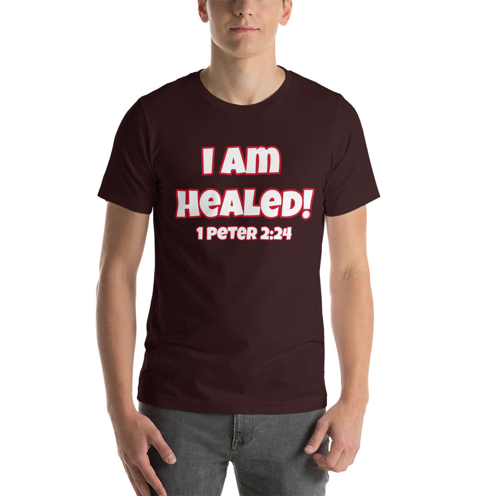 I Am Healed With 1 Peter 2:24 Verse Short-Sleeve Unisex T-Shirt (Various Colors)