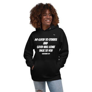 Do Good To Others Unisex Hoodie