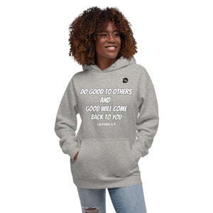 Do Good To Others Unisex Hoodie