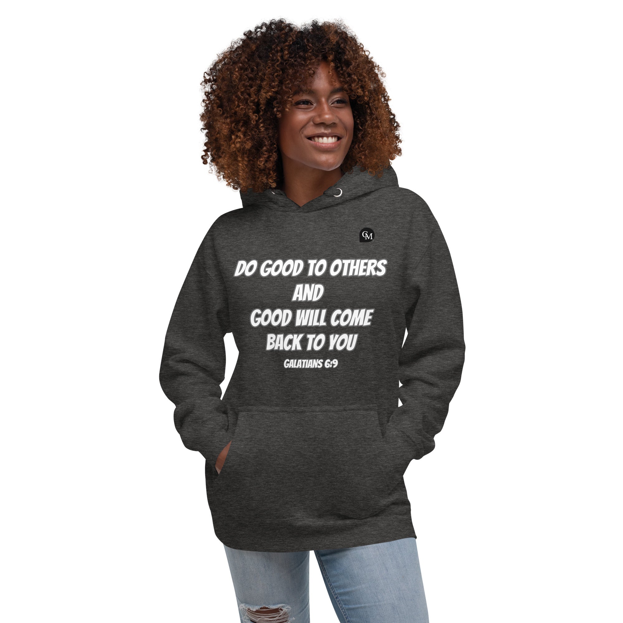 Do Good To Others Unisex Hoodie
