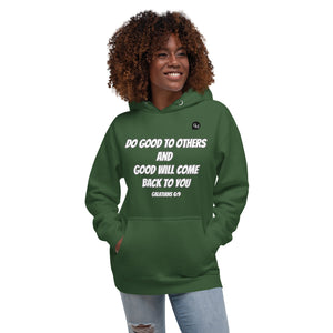 Do Good To Others Unisex Hoodie