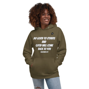 Do Good To Others Unisex Hoodie