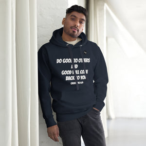 Do Good To Others Unisex Hoodie
