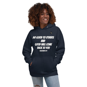 Do Good To Others Unisex Hoodie