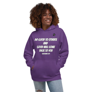 Do Good To Others Unisex Hoodie