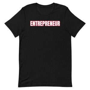 Entrepreneur Short-Sleeve Unisex T-Shirt (Various Colors)