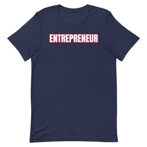 Entrepreneur Short-Sleeve Unisex T-Shirt (Various Colors)