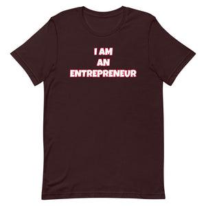 I Am An Entrepreneur Short-Sleeve Unisex T-Shirt (Various Colors)