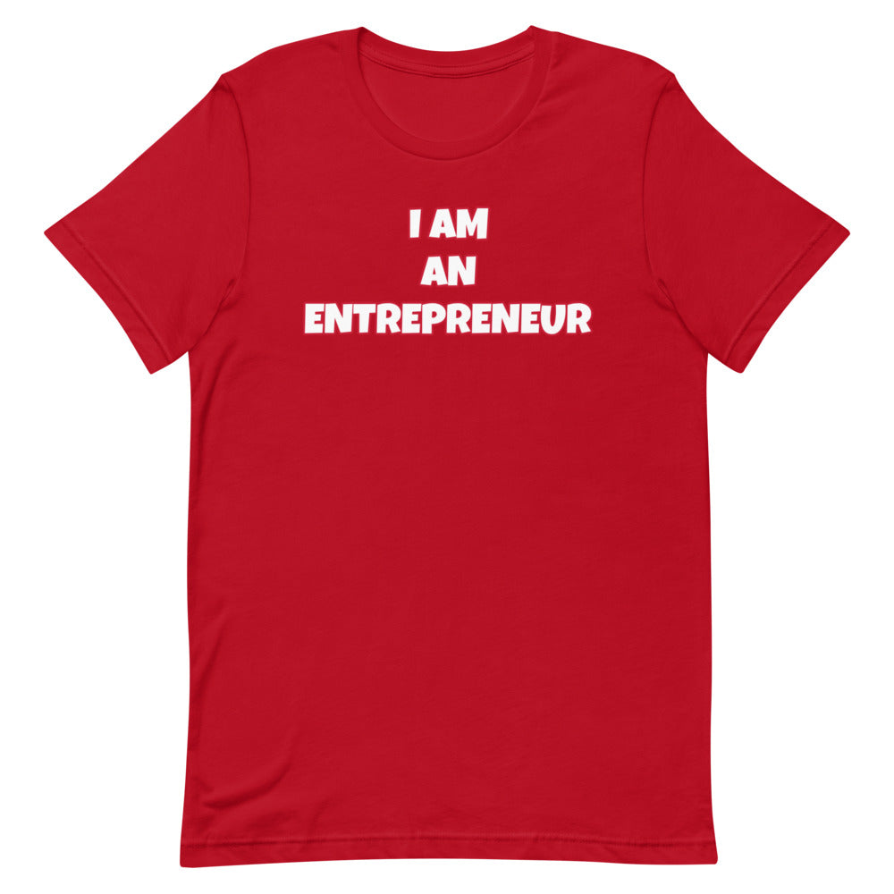 I Am An Entrepreneur Short-Sleeve Unisex T-Shirt (Various Colors)