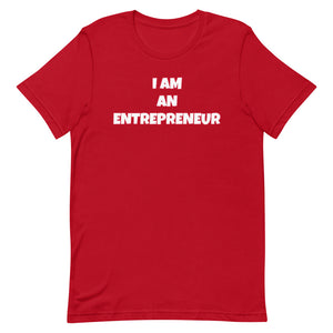I Am An Entrepreneur Short-Sleeve Unisex T-Shirt (Various Colors)