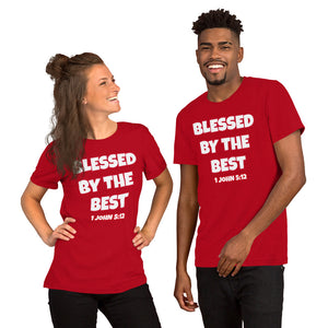 Blessed By The Best Unisex T-Shirt (Various Colors)