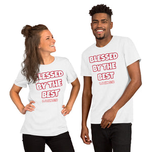 Blessed By The Best Unisex T-Shirt (Various Colors)