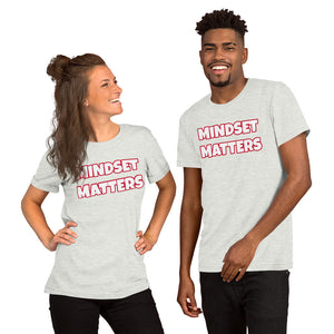 Mindset Matters Unisex T-Shirt (Various Colors)
