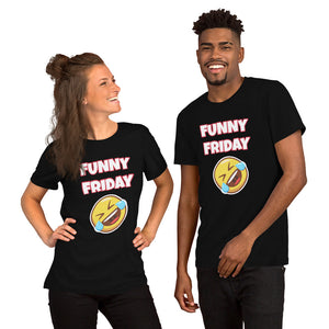 Funny Friday Unisex T-Shirt (Various Colors)