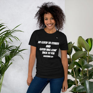 Do Good To Others Unisex t-shirt
