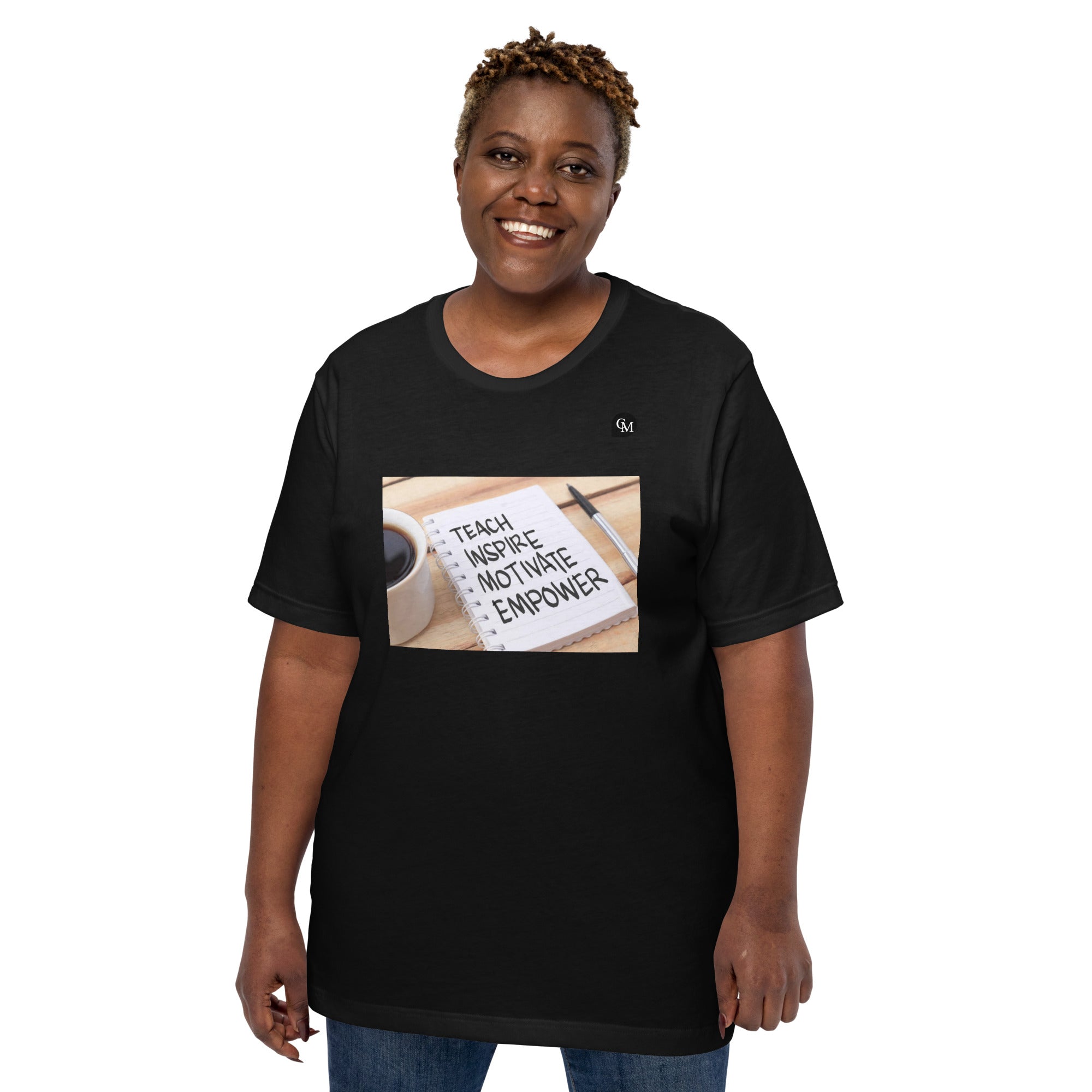 Coach Marcus Teach, Inspire, Motivate, Empower Unisex t-shirt