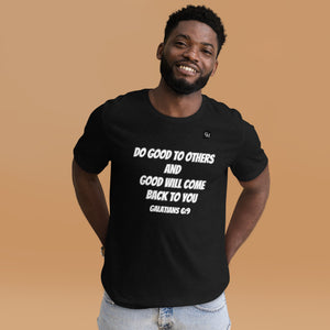 Do Good To Others Unisex t-shirt
