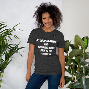 Do Good To Others Unisex t-shirt