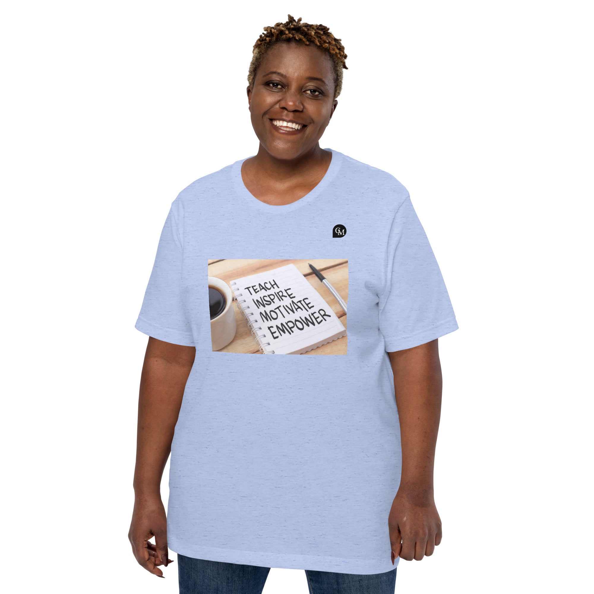 Coach Marcus Teach, Inspire, Motivate, Empower Unisex t-shirt