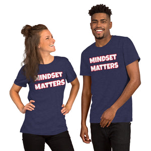 Mindset Matters Unisex T-Shirt (Various Colors)