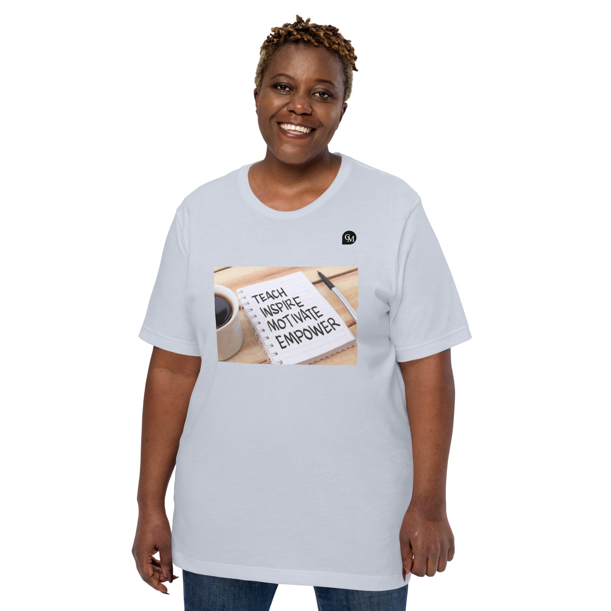 Coach Marcus Teach, Inspire, Motivate, Empower Unisex t-shirt