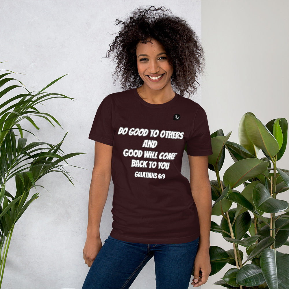 Do Good To Others Unisex t-shirt