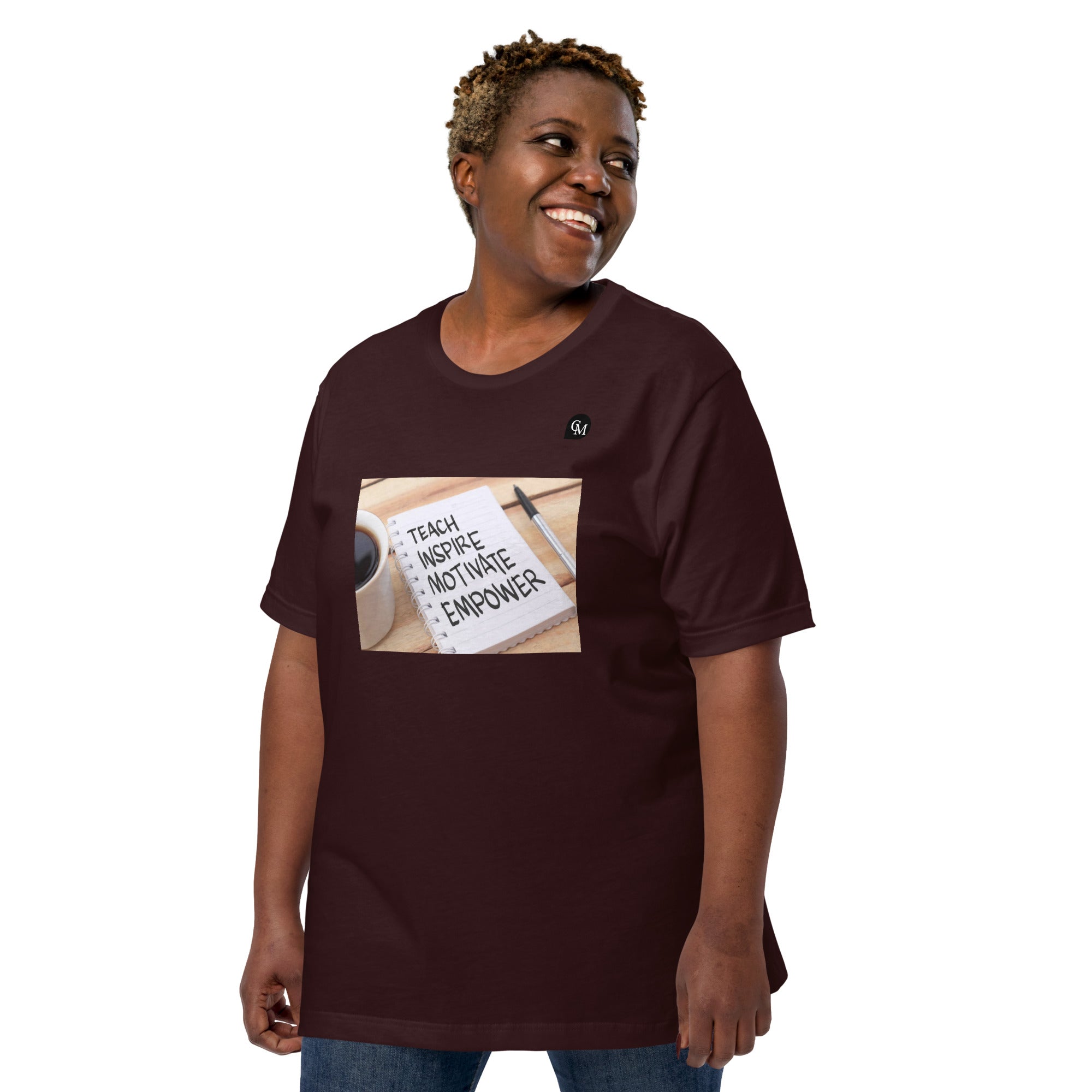 Coach Marcus Teach, Inspire, Motivate, Empower Unisex t-shirt