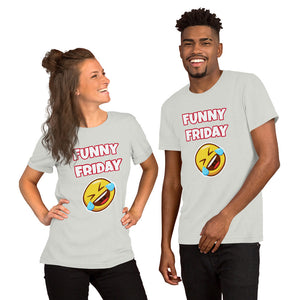 Funny Friday Unisex T-Shirt (Various Colors)