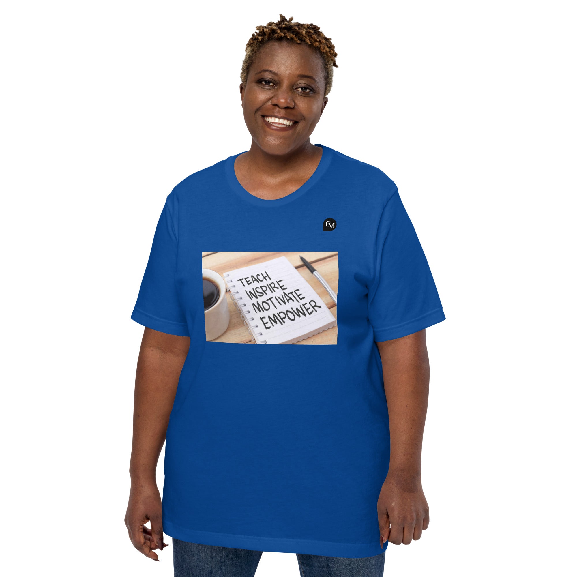 Coach Marcus Teach, Inspire, Motivate, Empower Unisex t-shirt