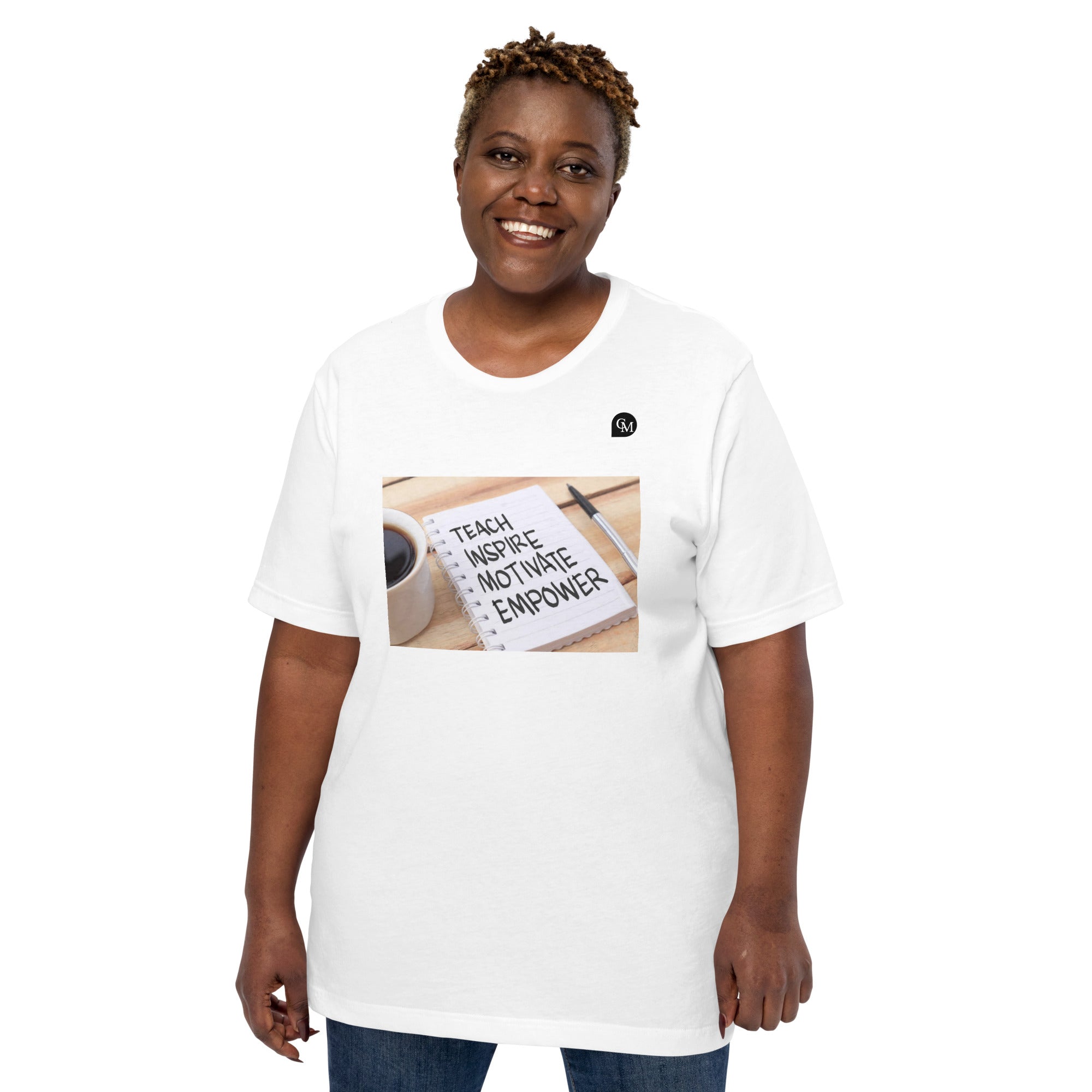 Coach Marcus Teach, Inspire, Motivate, Empower Unisex t-shirt