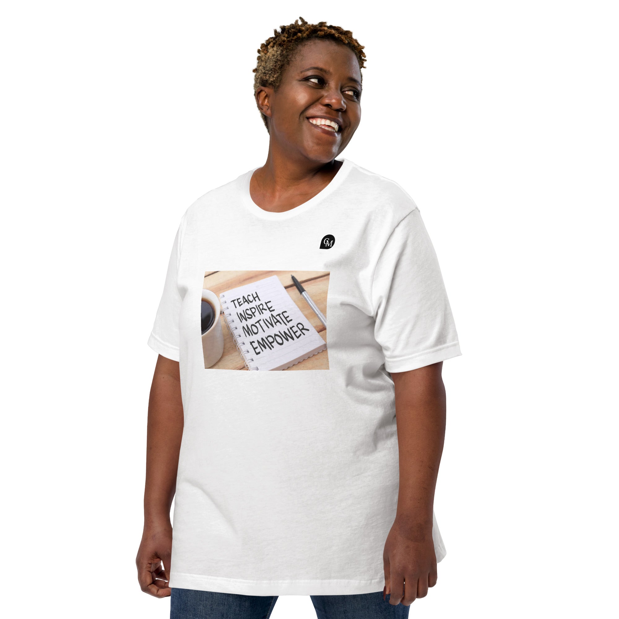 Coach Marcus Teach, Inspire, Motivate, Empower Unisex t-shirt
