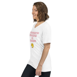 Live Longer or Die Early Unisex Short Sleeve V-Neck T-Shirt